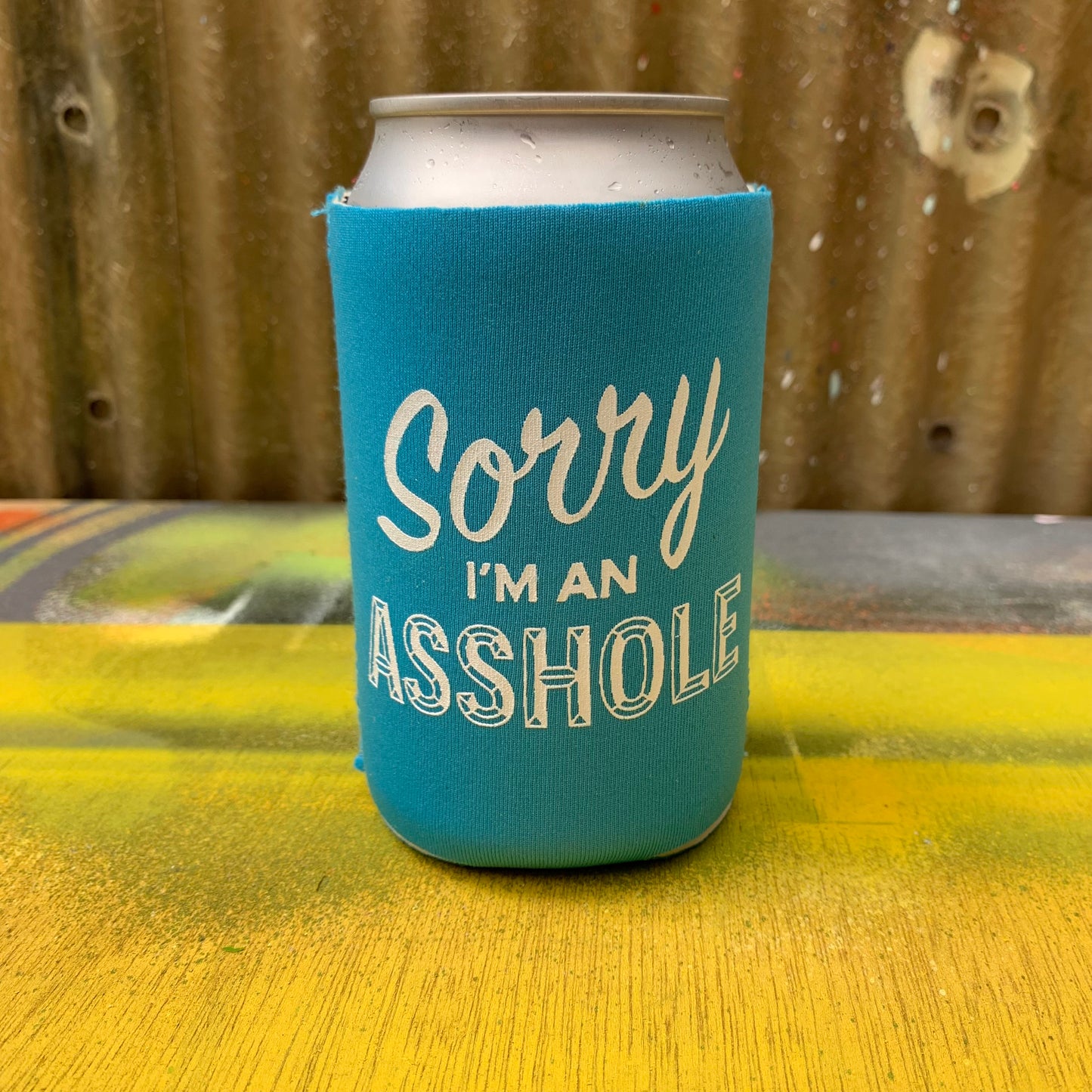 Sorry I’m an Asshole Beer Coozie